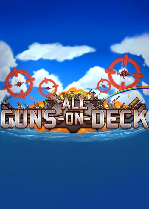 ALL GUNS ON DECK Steam Key Global